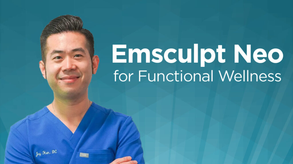 Jay Han Emsculpt Neo For Functional Wellness